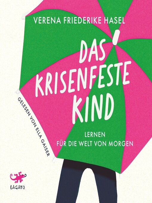 Title details for Das krisenfeste Kind by Verena Friederike Hasel - Available